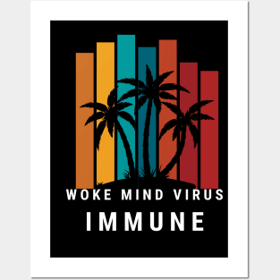 Woke Mind Virus Immune Posters and Art